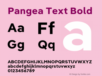 Pangea Text Bold Version 1.003图片样张