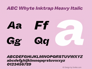 ABCWhyteInktrap-HeavyItalic Version 1.200图片样张