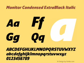 MonitorCondensed-ExtraBlackItalic Version 3.001图片样张