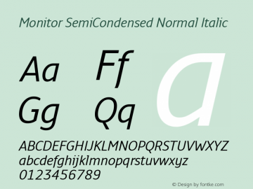 Monitor SemiCondensed Normal Italic Version 3.001图片样张