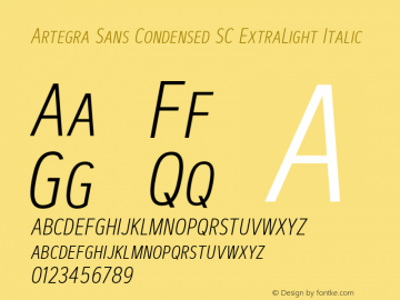 ArtegraSansCondensedSC-ExLtIt Version 1.00;com.myfonts.easy.artegra.artegra-sans.sc-cond-extralight-italic.wfkit2.version.4Kni图片样张