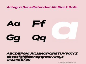 ArtegraSansExtendedAlt-BlkIt Version 1.00;com.myfonts.easy.artegra.artegra-sans.alt-extend-black-italic.wfkit2.version.4Kqw图片样张