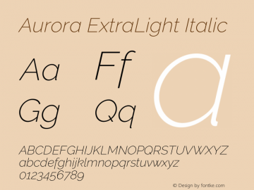 Aurora ExtraLight Italic Version 3.00 February 26, 2017图片样张
