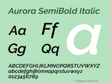 Aurora SemiBold Italic Version 3.00 February 26, 2017图片样张