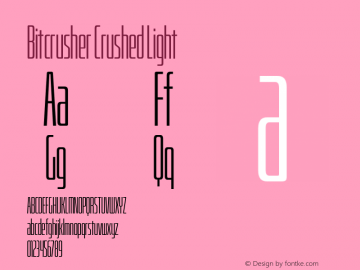 BitcrusherCrLt-Regular Version 1.000 | wf-rip DC20190205图片样张
