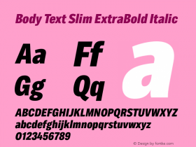 BodyText-SlimExtraBoldItalic Version 1.006图片样张