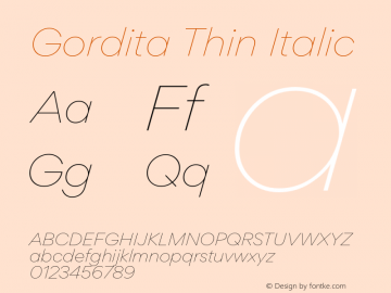 Gordita-ThinItalic Version 1.000;PS 001.000;hotconv 1.0.70;makeotf.lib2.5.58329图片样张