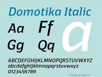 Domotika Italic Version 1.000;PS 001.000;hotconv 1.0.88;makeotf.lib2.5.64775图片样张