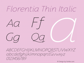 Florentia Thin Italic Version 1.000图片样张