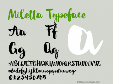 Miletta Typeface Version 1.000;PS 001.000;hotconv 1.0.70;makeotf.lib2.5.58329图片样张