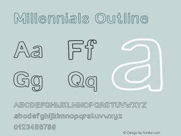 Millennials Outline Regular Version 1.002;Fontself Maker 2.1.2图片样张