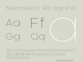 Neometric Alt Hairline Version 1.000;PS 001.000;hotconv 1.0.88;makeotf.lib2.5.64775;YWFTv17图片样张