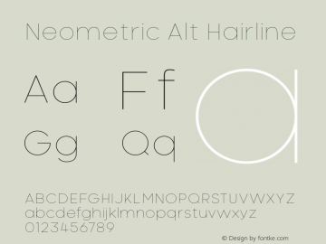 Neometric Alt Hairline Version 1.000;PS 001.000;hotconv 1.0.88;makeotf.lib2.5.64775;YWFTv17图片样张