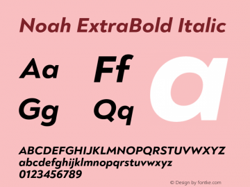 Noah ExtraBold Italic Version 1.000;PS 001.000;hotconv 1.0.88;makeotf.lib2.5.64775图片样张