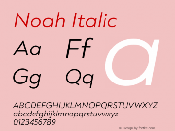 Noah Regular Italic Version 1.000;PS 001.000;hotconv 1.0.88;makeotf.lib2.5.64775图片样张