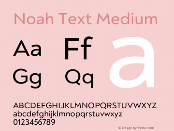 Noah Text Medium Version 1.000;PS 001.000;hotconv 1.0.88;makeotf.lib2.5.64775图片样张