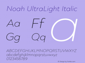 Noah UltraLight Italic Version 1.000;PS 001.000;hotconv 1.0.88;makeotf.lib2.5.64775图片样张