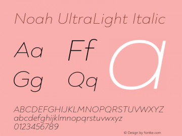Noah UltraLight Italic Version 1.000图片样张