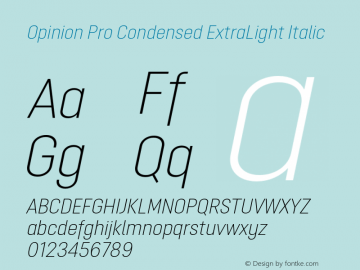 Opinion Pro Condensed ExtraLight Italic Version 1.000图片样张