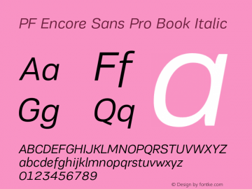 PFEncoreSansPro-BookItalic Version 002.000图片样张