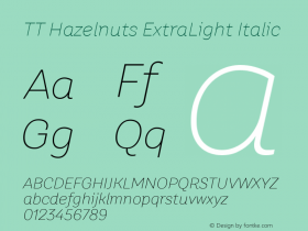 TT Hazelnuts ExtraLight Italic Version 1.000; ttfautohint (v1.5)图片样张