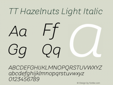TT Hazelnuts Light Italic Version 1.000; ttfautohint (v1.5)图片样张