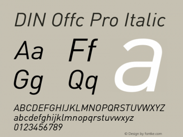 DIN Offc Pro Italic Version 7.504; 2009; Build 1022图片样张