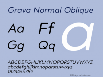 Grava-NormalOblique Version 2.303;PS 002.303;hotconv 1.0.88;makeotf.lib2.5.64775图片样张