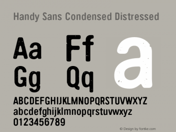 Handy Sans Condensed Distressed Version 4.001;PS 004.001;hotconv 1.0.70;makeotf.lib2.5.58329图片样张