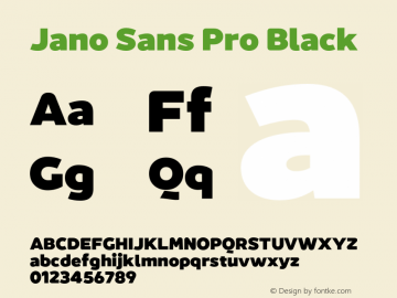 JanoSansPro-Black Version 3.002;PS 003.002;hotconv 1.0.88;makeotf.lib2.5.64775图片样张