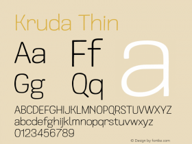 Kruda-Thin Version 1.000;PS 001.000;hotconv 1.0.88;makeotf.lib2.5.64775图片样张