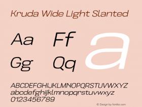 Kruda-WideLightSlanted Version 1.000;PS 001.000;hotconv 1.0.88;makeotf.lib2.5.64775图片样张