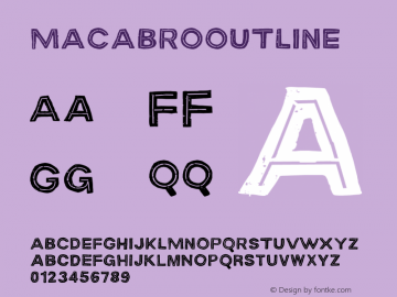 ☞MACABROOUTLINE Version 1.000;PS 001.001;hotconv 1.0.56;com.myfonts.easy.rodrigotypo.macabro.outline.wfkit2.version.4hbF图片样张