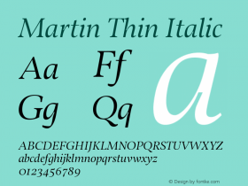 Martin Thin Italic Version 4.015 October 23, 2017图片样张