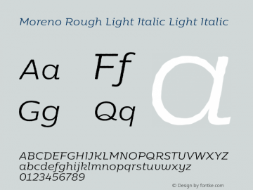 MorenoRough-LightItalic Version 1.000图片样张