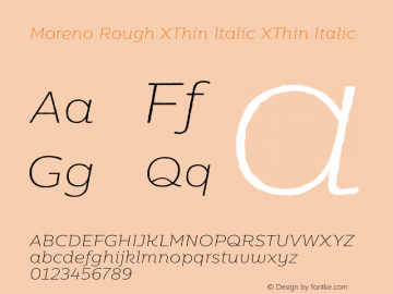 MorenoRough-XThinItalic Version 1.000图片样张