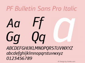 PFBulletinSansPro-Italic Version 2.000 2005 initial release图片样张