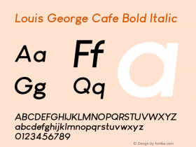 Louis George Cafe Bold Italic Version 1.00 May 28, 2022, initial release图片样张