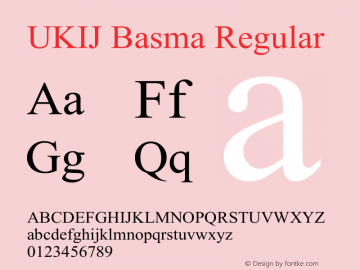 UKIJ Basma Regular Version 2.00 December 18, 2004 Font Sample