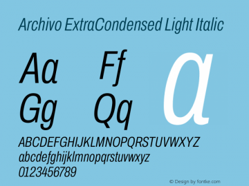 Archivo ExtraCondensed Light Italic Version 2.001图片样张