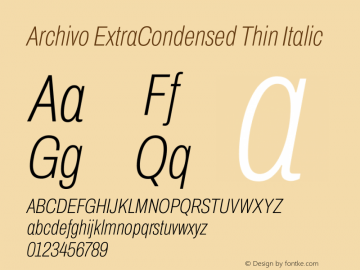 Archivo ExtraCondensed Thin Italic Version 2.001图片样张
