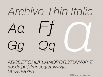Archivo Thin Italic Version 2.001图片样张
