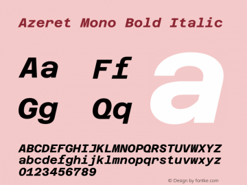Azeret Mono Bold Italic Version 1.002图片样张