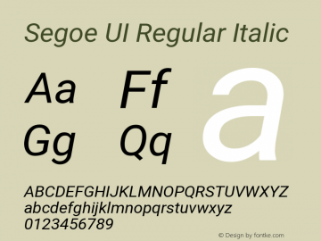 Segoe UI Regular Italic Version 2.138;June 27, 2022;FontCreator 13.0.0.2627 64-bit图片样张