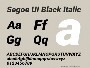 Segoe UI Black Italic Version 2.138;June 27, 2022;FontCreator 13.0.0.2627 64-bit图片样张