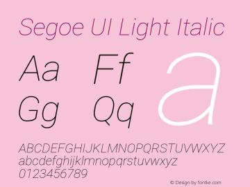 Segoe UI Light Italic Version 2.138;June 27, 2022;FontCreator 13.0.0.2627 64-bit图片样张