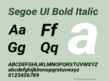 Segoe UI Bold Italic Version 2.138;June 27, 2022;FontCreator 13.0.0.2627 64-bit图片样张