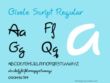 Gisele Script Regular Version 1.0 Font Sample