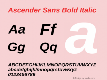 Ascender Sans Bold Italic Version 1.00图片样张