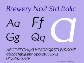 BreweryNo2Std-Italic Version 1.000图片样张